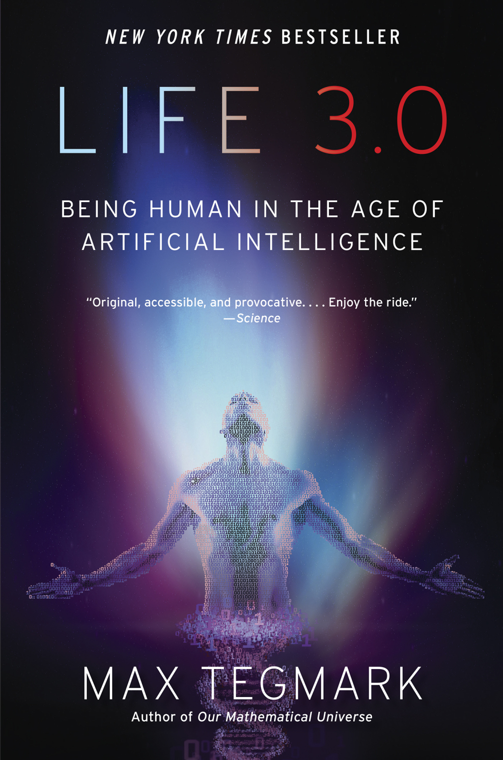 Life 3.0 Being Human in the Age of Artificial Intelligence - (PDF/EPUB Version)