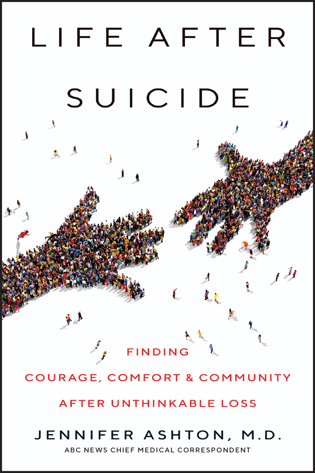 Life After Suicide Finding Courage, Comfort & Community After Unthinkable Loss - (PDF/EPUB Version)