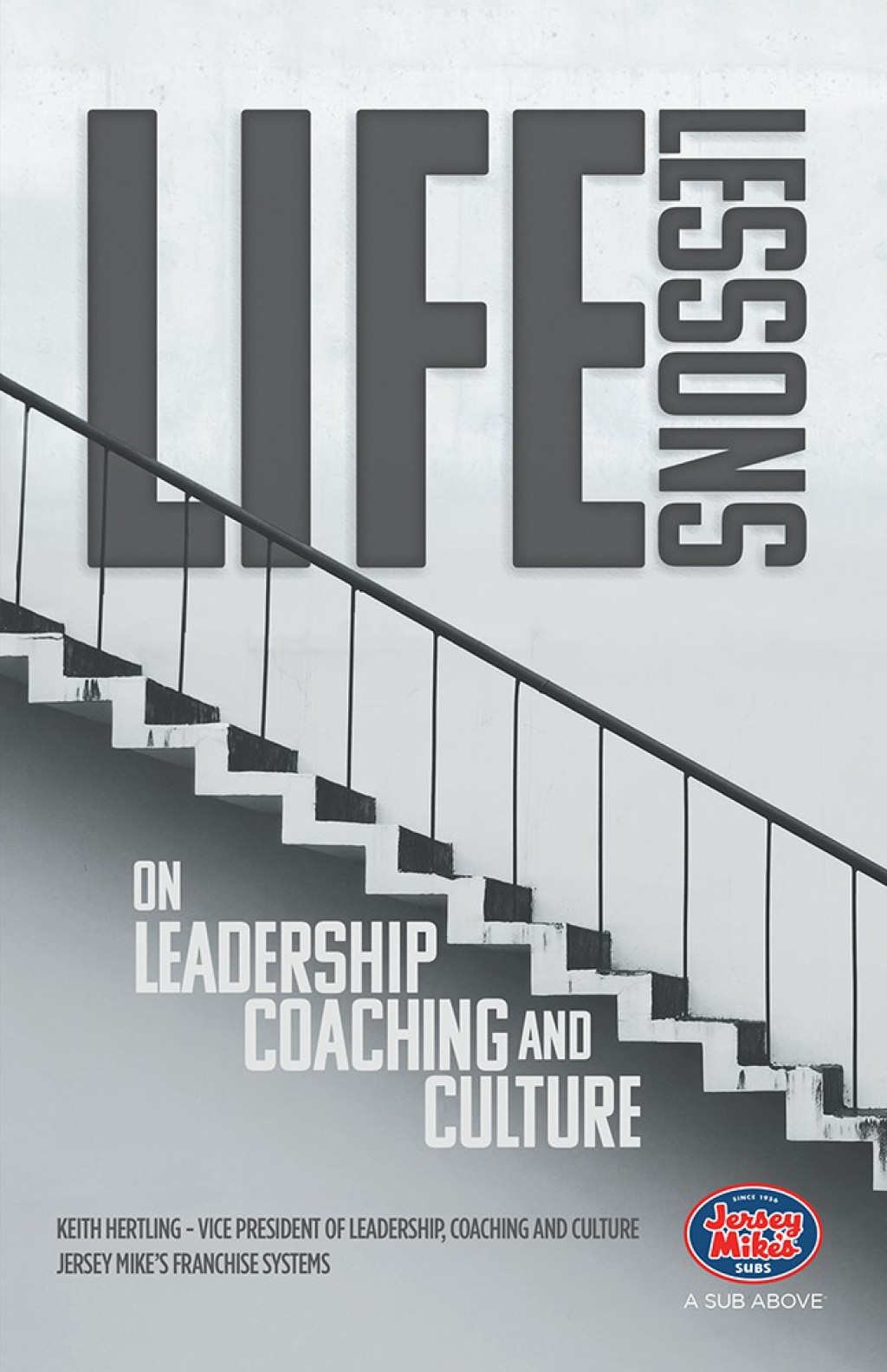 Life Lessons on Leadership, Coaching and Culture - (PDF/EPUB Version)
