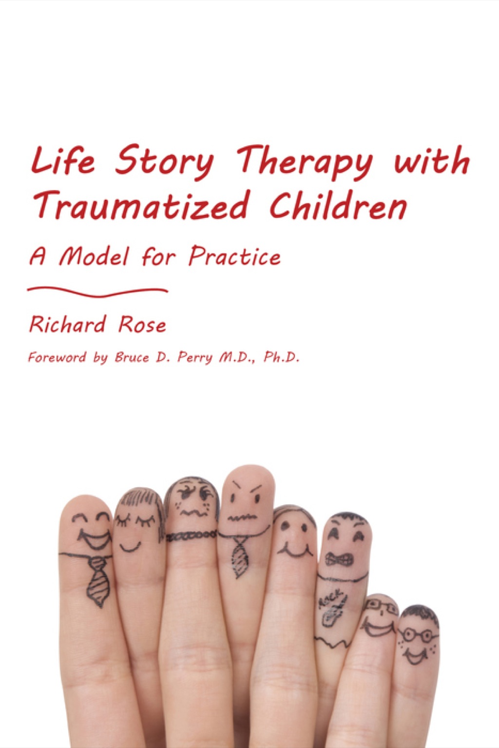 Life Story Therapy with Traumatized Children A Model for Practice - (PDF/EPUB Version)