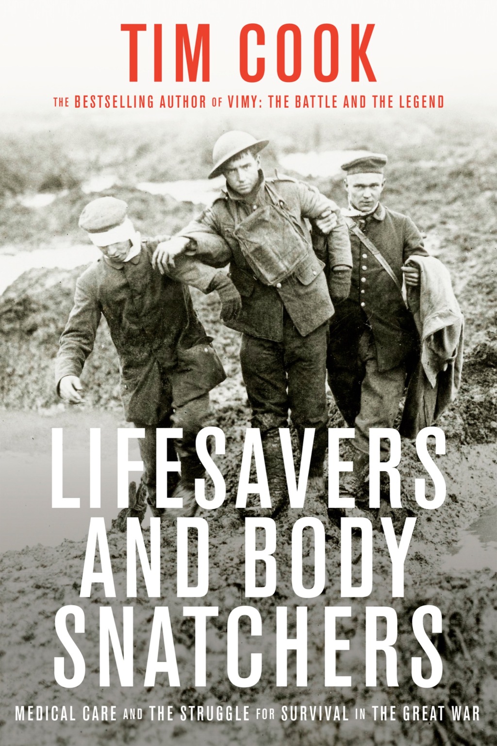 Lifesavers and Body Snatchers Medical Care and the Struggle for Survival in the Great War - (PDF/EPUB Version)