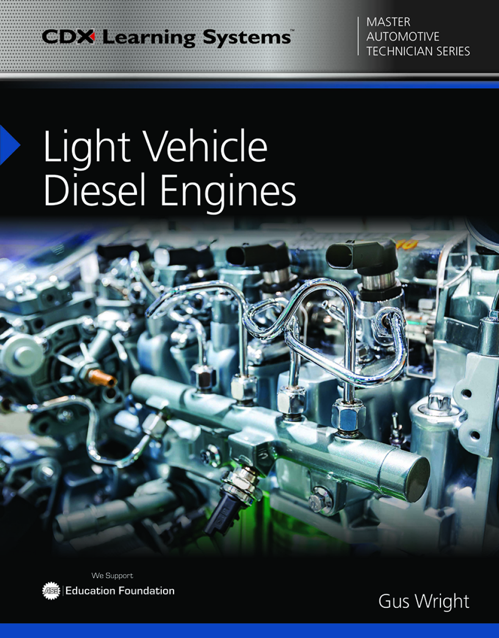 Light Vehicle Diesel Engines CDX Master Automotive Technician Series 1st Edition â€“ PDF/EPUB Version Downloadable