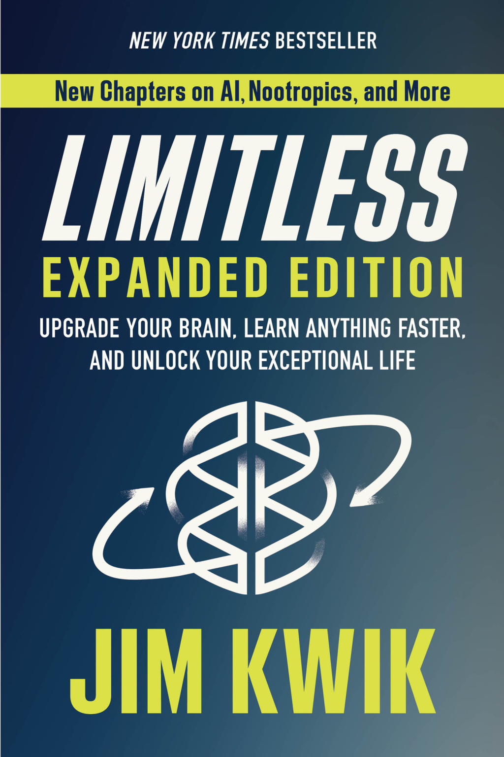 Limitless Expanded Edition Upgrade Your Brain, Learn Anything Faster, and Unlock Your Exceptional Life - (PDF/EPUB Version)