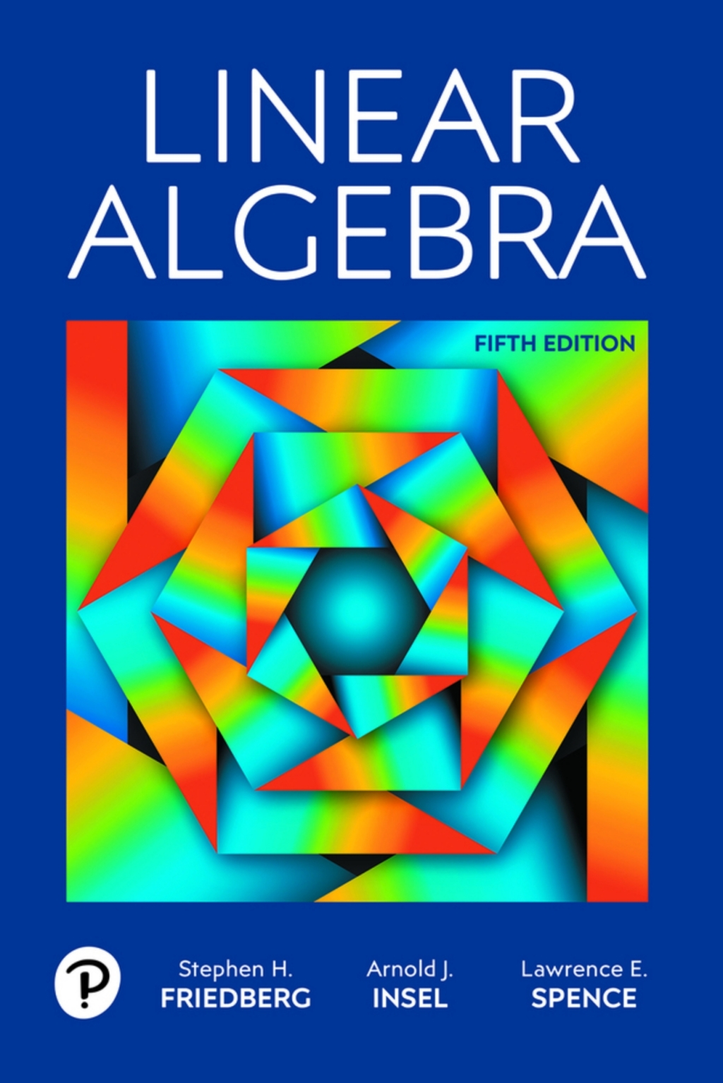 Linear Algebra (Pearson+) 5th Edition â€“ PDF/EPUB Version Downloadable