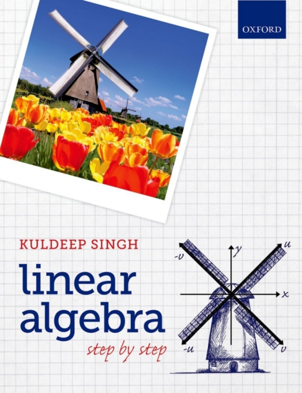Linear Algebra: Step by Step - (PDF/EPUB Version)