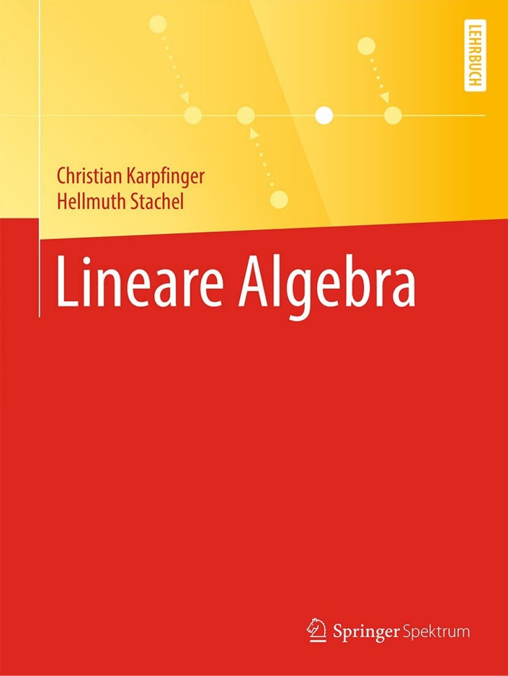 Lineare Algebra - (PDF/EPUB Version)