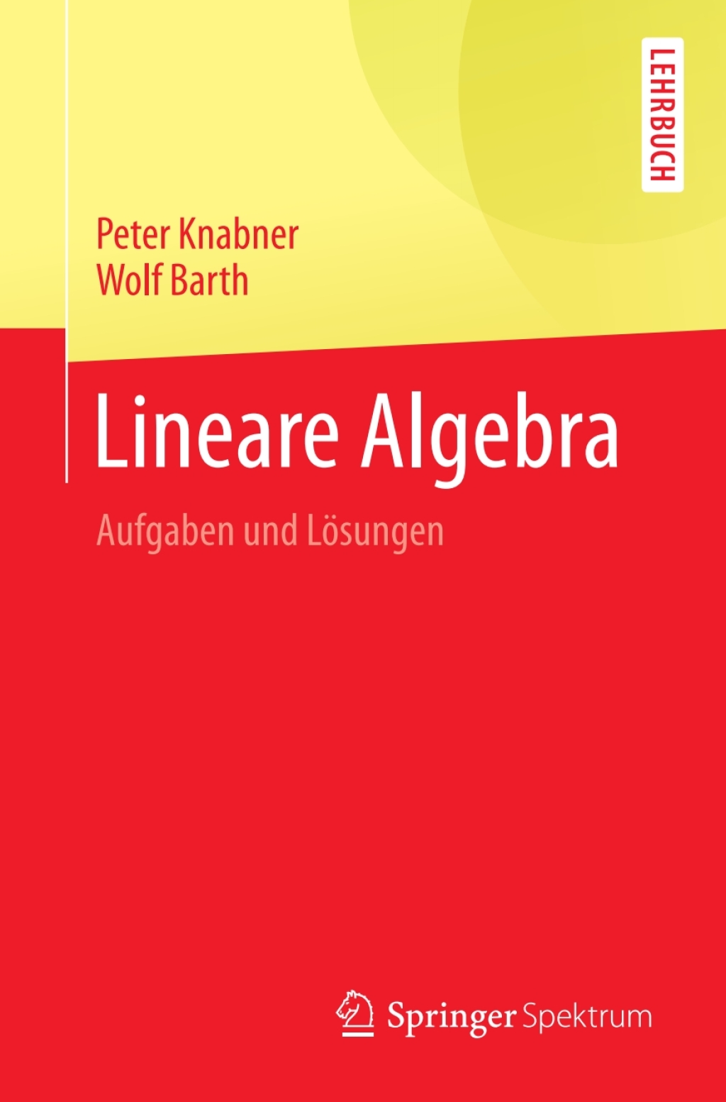 Lineare Algebra Aufgaben und LÃ¶sungen - (PDF/EPUB Version)
