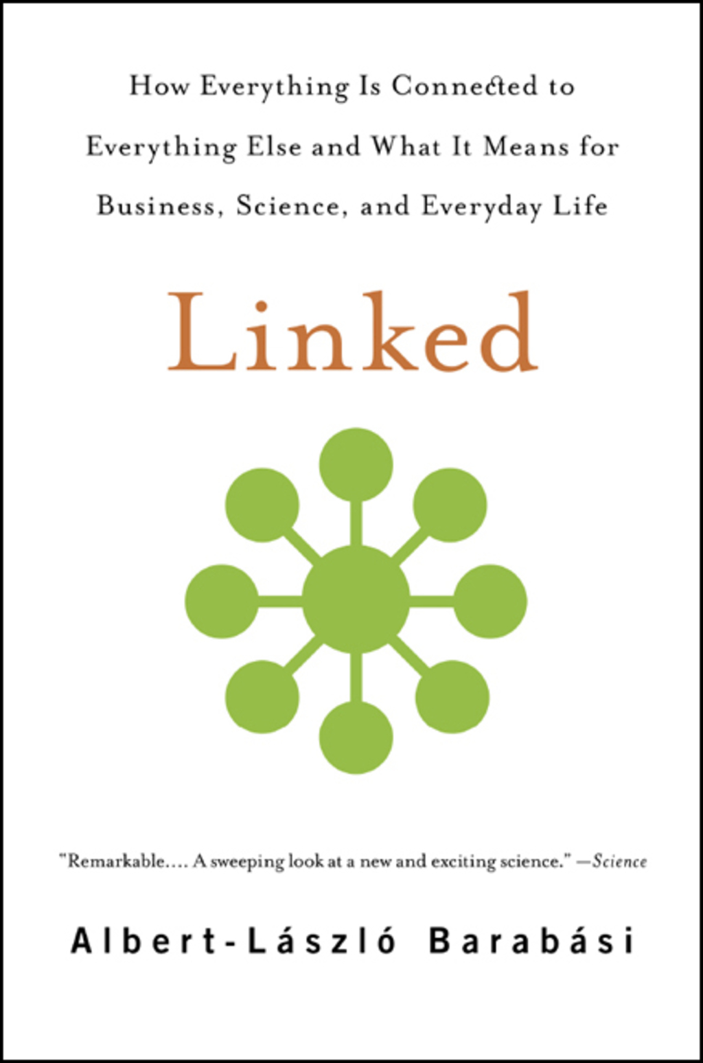 Linked How Everything Is Connected to Everything Else and What It Means for Business, Science, and Everyday Life - (PDF/EPUB Version)