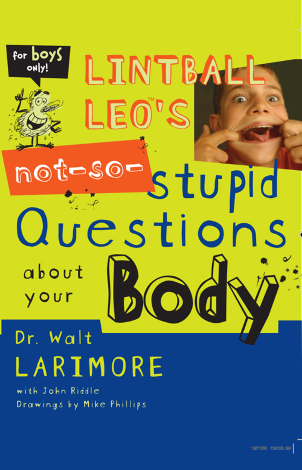 Lintball Leo's Not-So-Stupid Questions About Your Body - (PDF/EPUB Version)