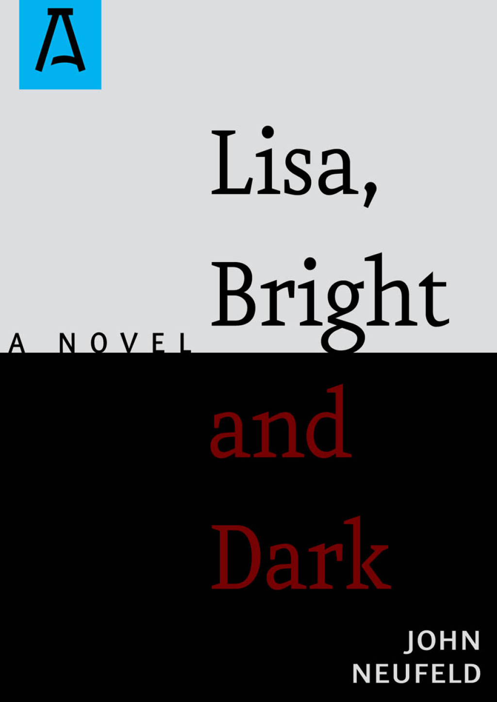 Lisa, Bright and Dark - (PDF/EPUB Version)