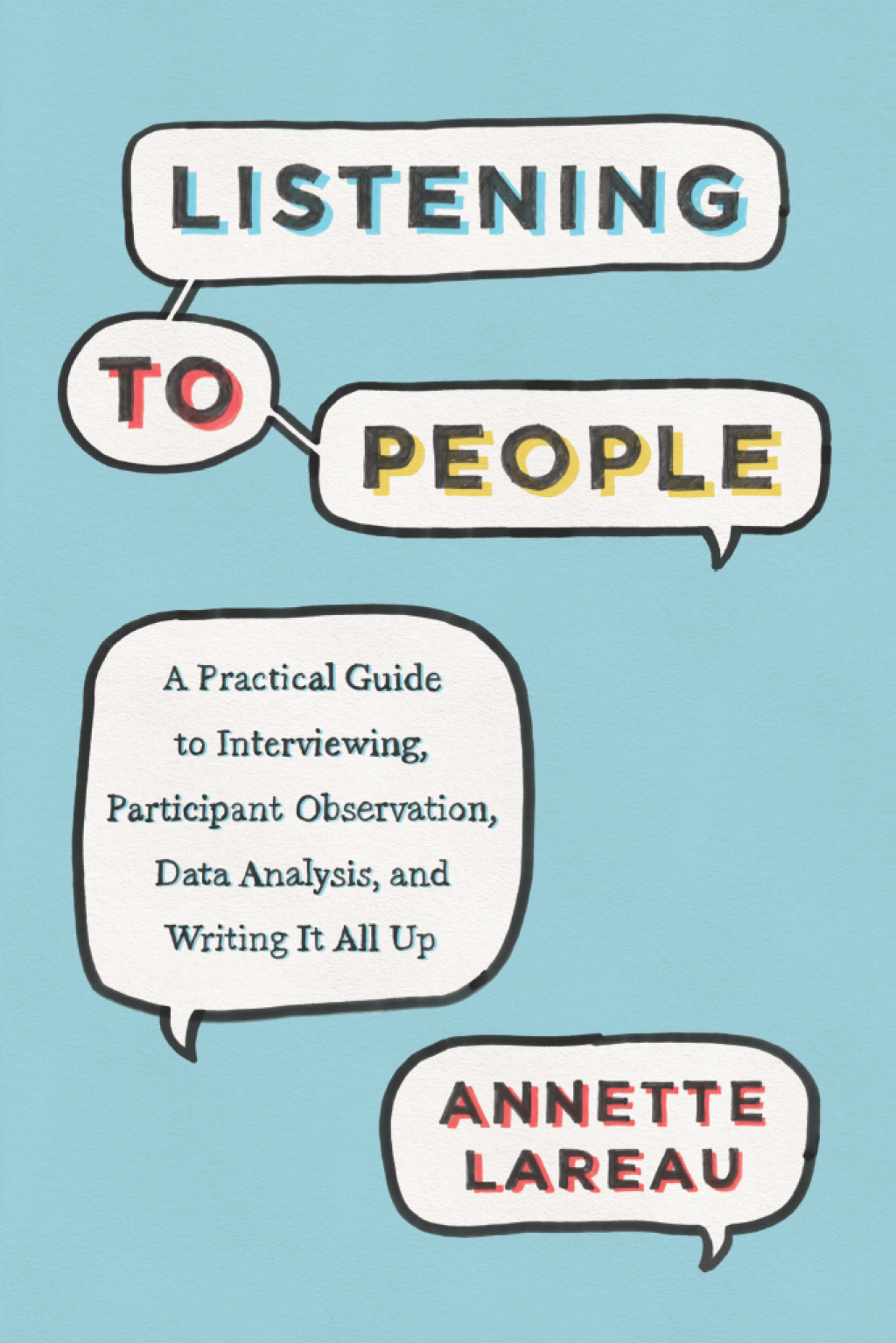 Listening to People A Practical Guide to Interviewing, Participant Observation, Data Analysis, and Writing It All Up - (PDF/EPUB Version)