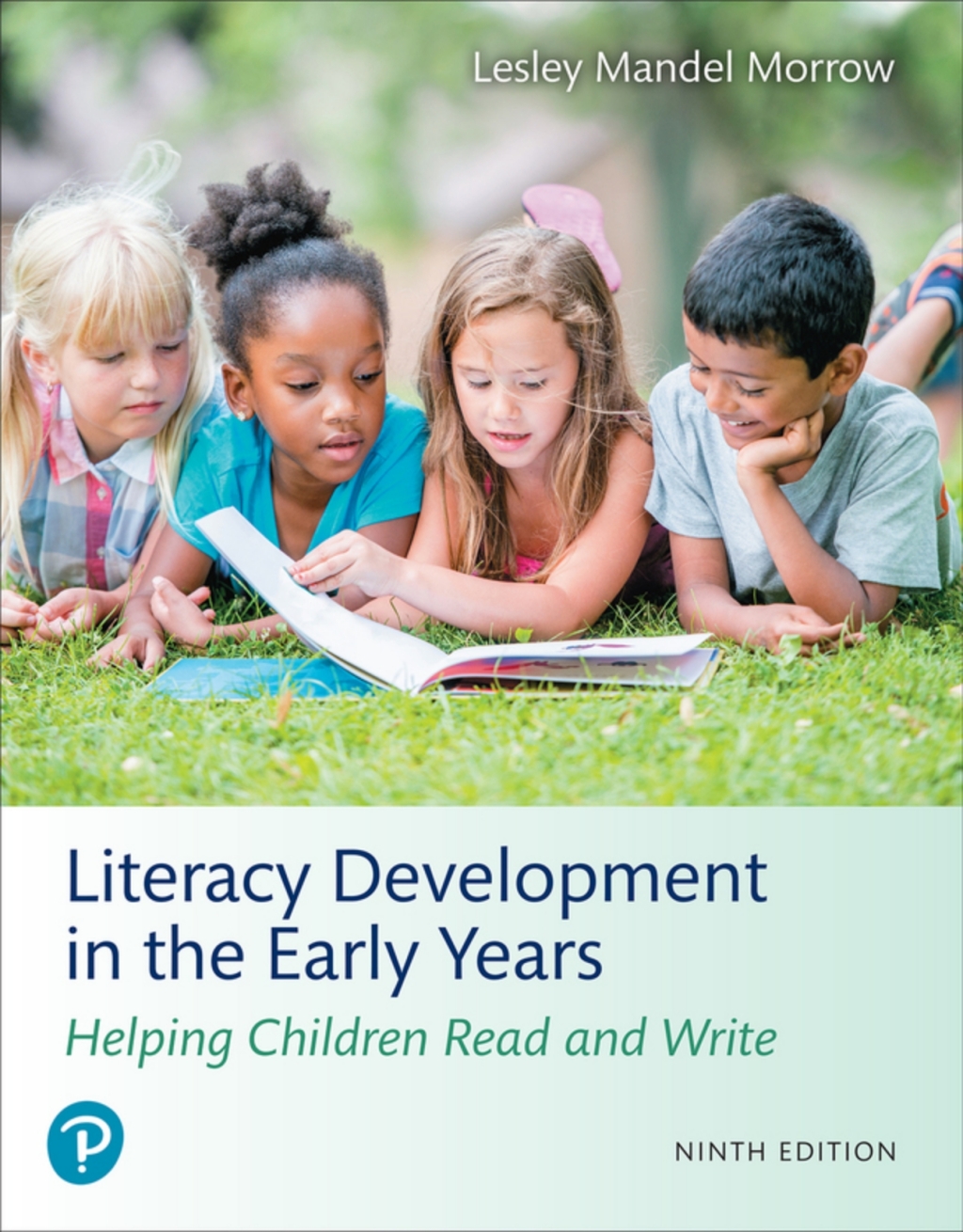 Literacy Development in the Early Years: Helping Children Read and Write -- Pearson eText 9th Edition â€“ PDF/EPUB Version Downloadable
