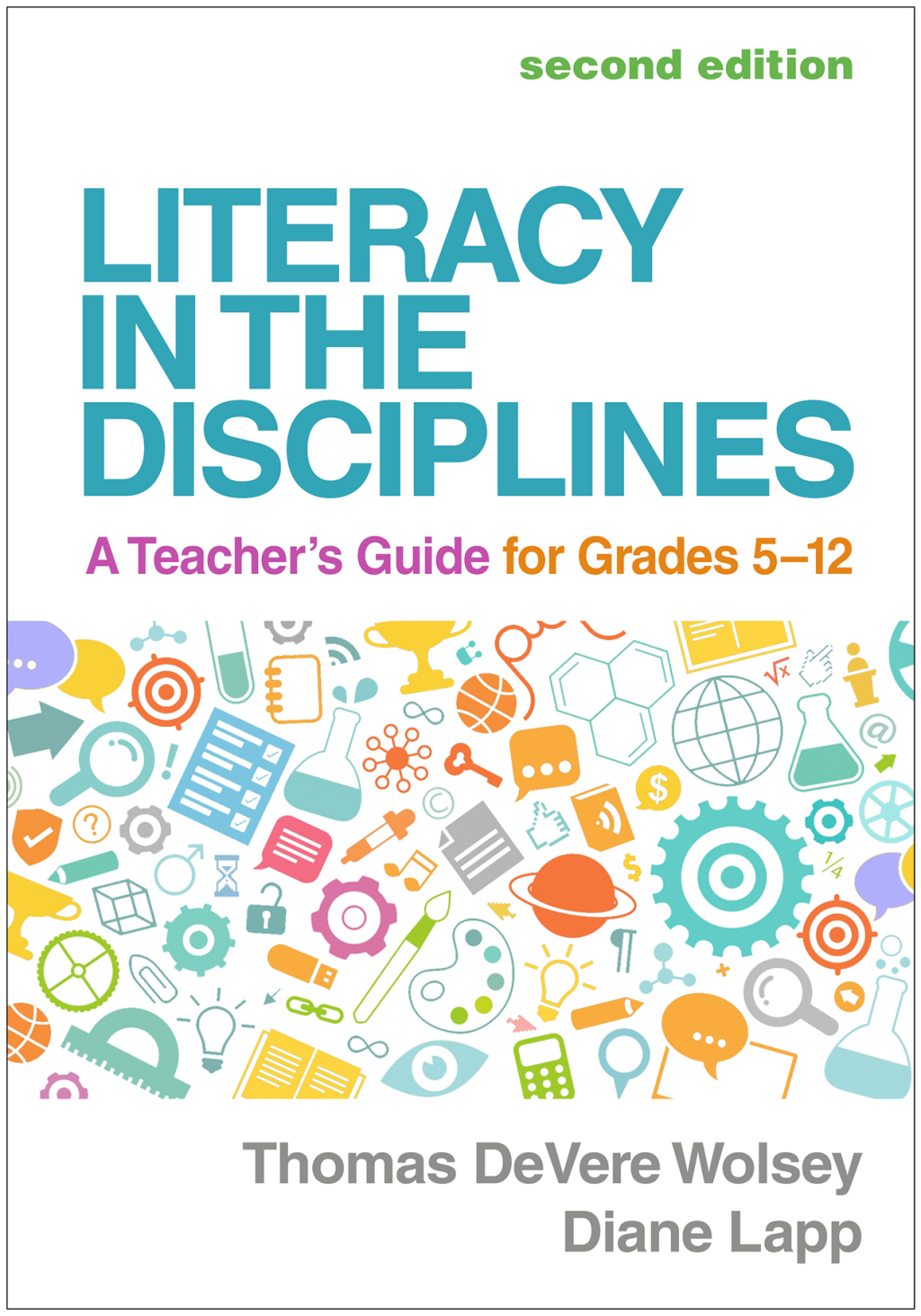 Literacy in the Disciplines A Teacher's Guide for Grades 5-12 2nd Edition - (PDF/EPUB Version)
