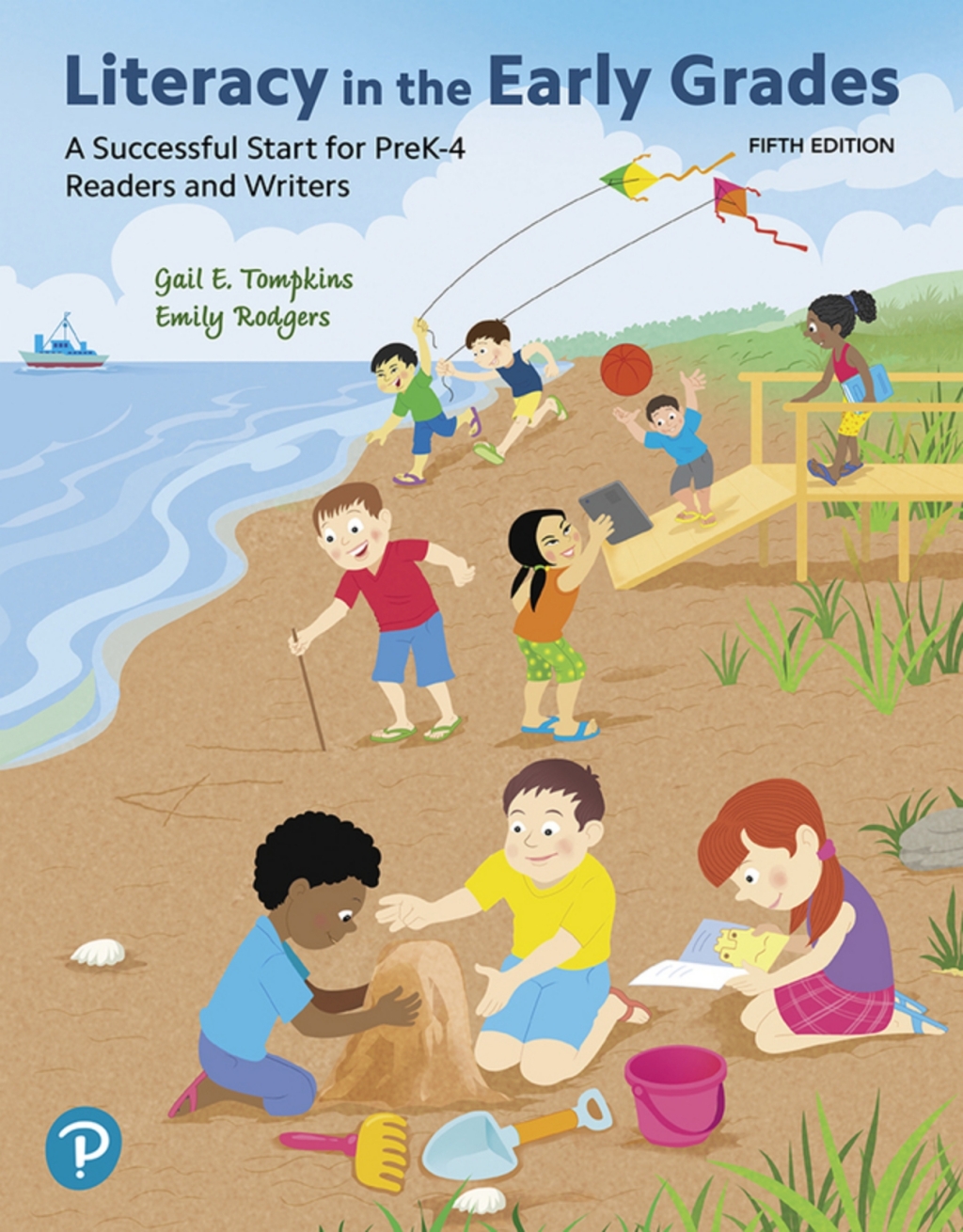 Literacy in the Early Grades: A Successful Start for PreK-4 Readers and Writers -- Pearson eText 5th Edition â€“ PDF/EPUB Version Downloadable