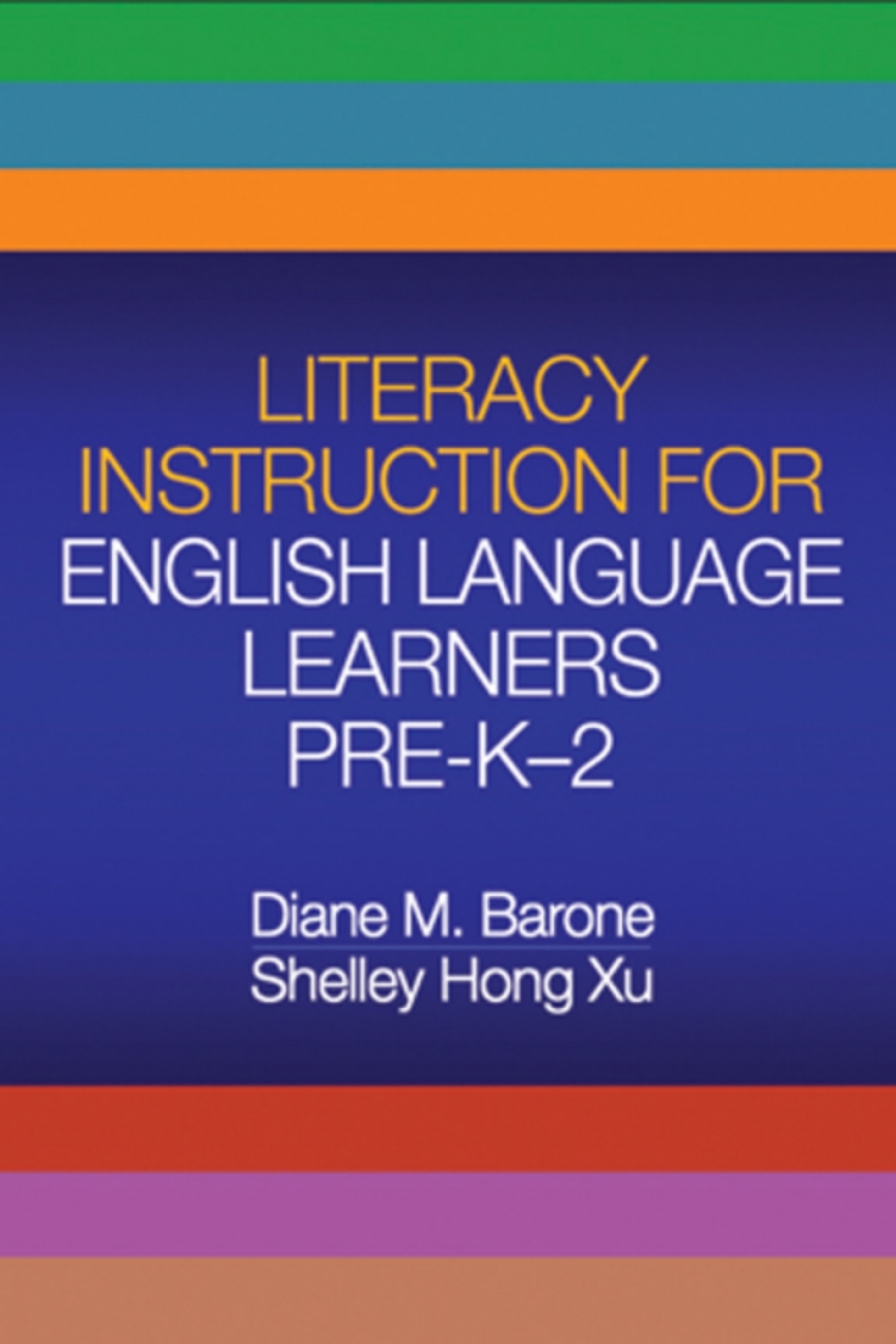 Literacy Instruction for English Language Learners Pre-K-2 - (PDF/EPUB Version)