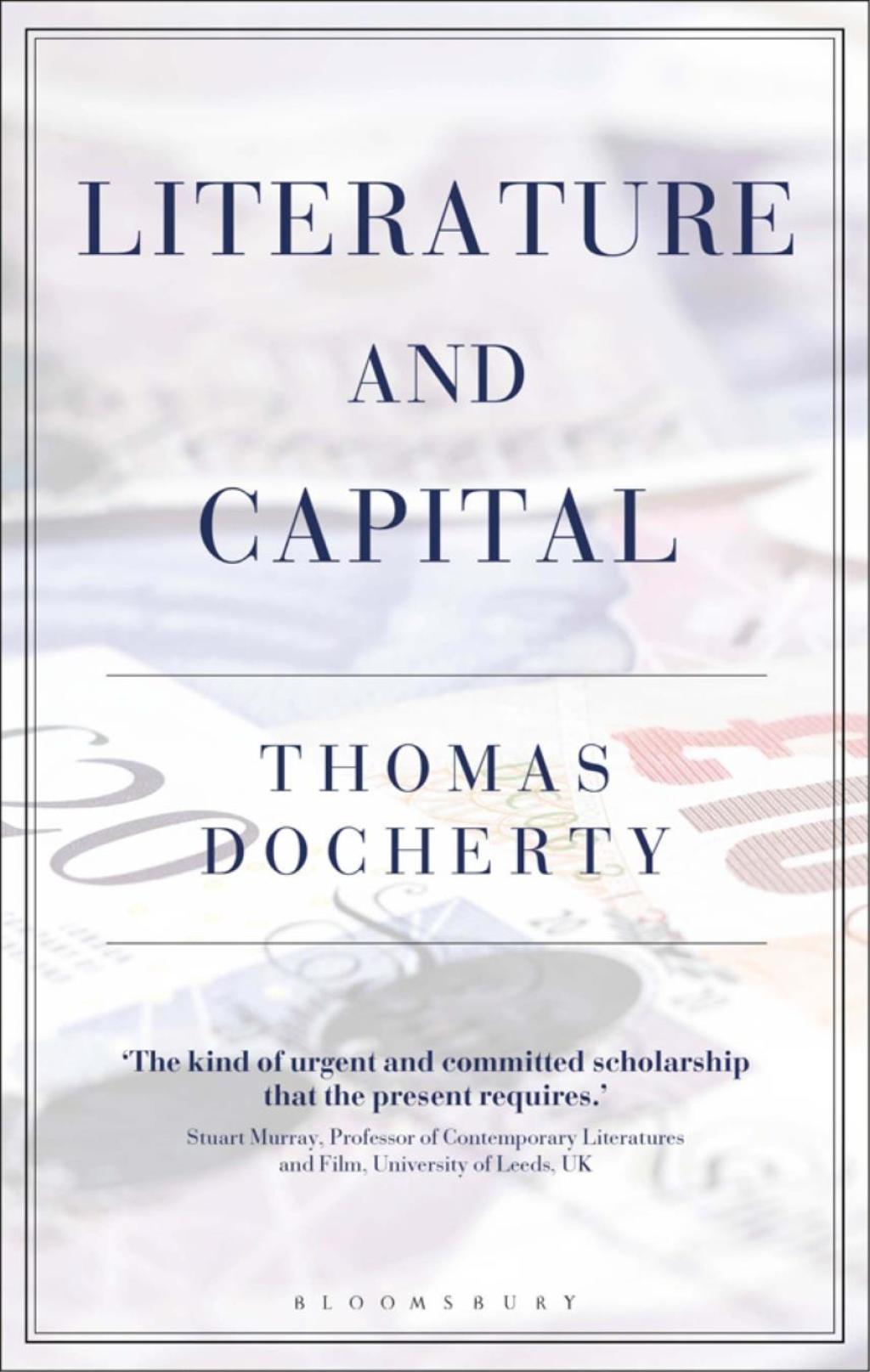 Literature and Capital A practical tool for reflective teaching 1st Edition - (PDF/EPUB Version)