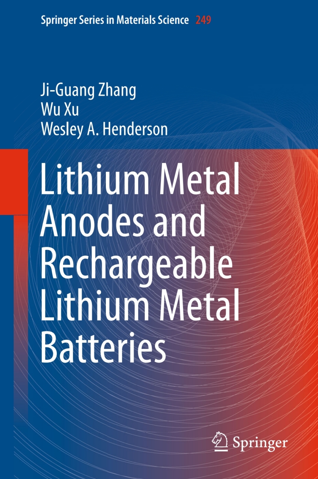 Lithium Metal Anodes and Rechargeable Lithium Metal Batteries â€“ PDF ...