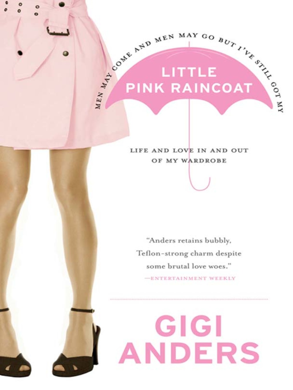 Little Pink Raincoat Life and Love In and Out of My Wardrobe - (PDF/EPUB Version)