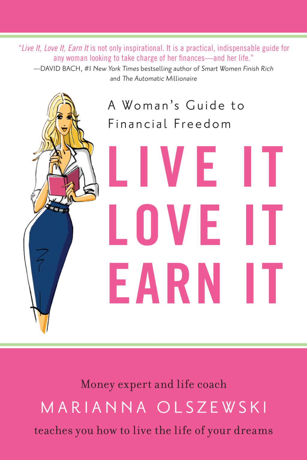 Live It, Love It, Earn It A Woman's Guide to Financial Freedom - (PDF/EPUB Version)