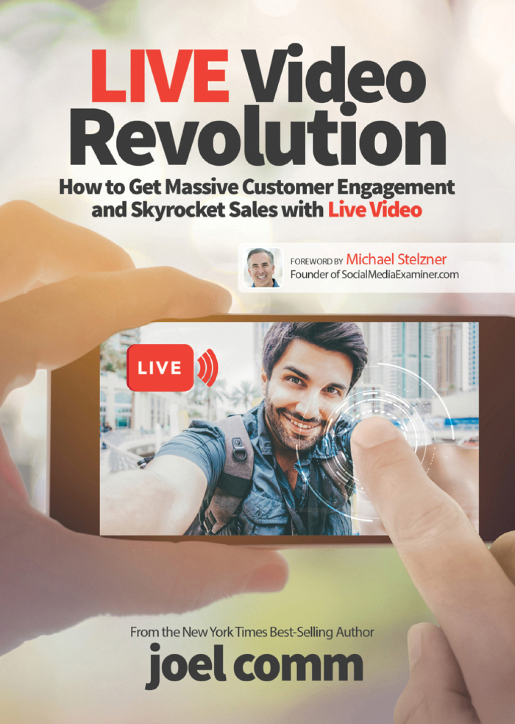 Live Video Revolution How to Get Massive Customer Engagement and Skyrocket Sales with Live Video - (PDF/EPUB Version)