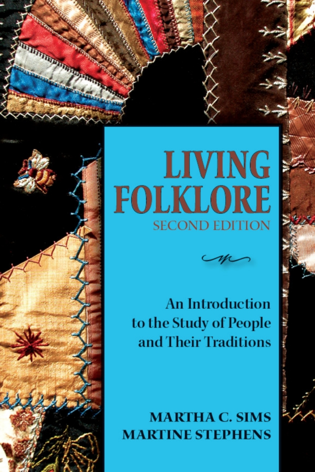 Living Folklore An Introduction to the Study of People and Their Traditions 2nd Edition - (PDF/EPUB Version)
