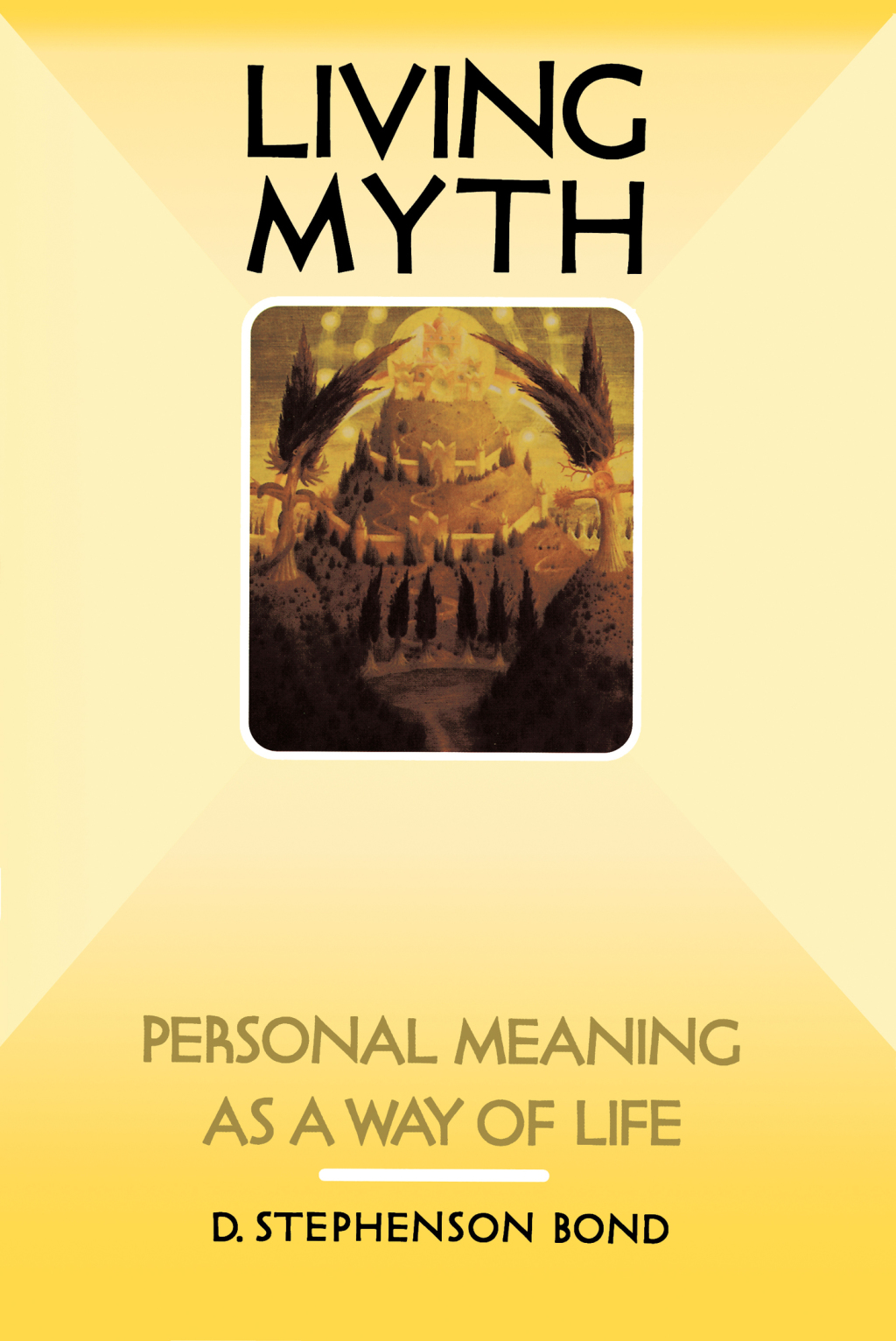 Living Myth Personal Meaning as a Way of Life - (PDF/EPUB Version)