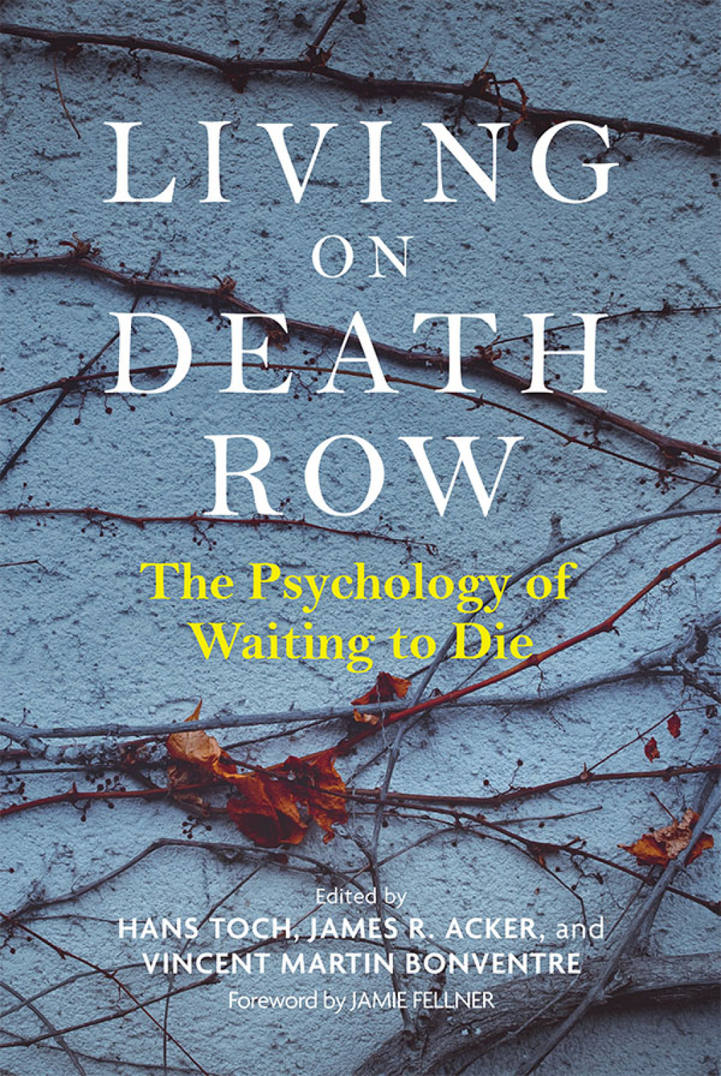Living on Death Row The Psychology of Waiting to Die - (PDF/EPUB Version)