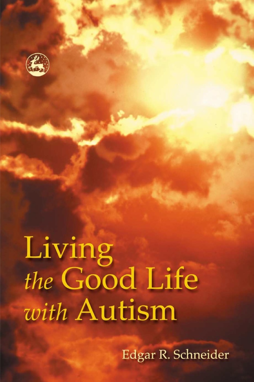 Living the Good Life with Autism - (PDF/EPUB Version)