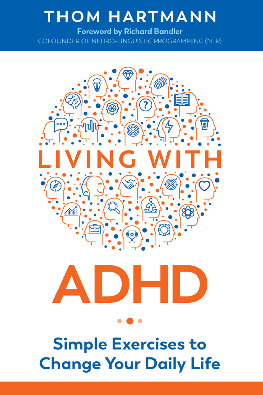 Living with ADHD Simple Exercises to Change Your Daily Life 2nd Edition - (PDF/EPUB Version)