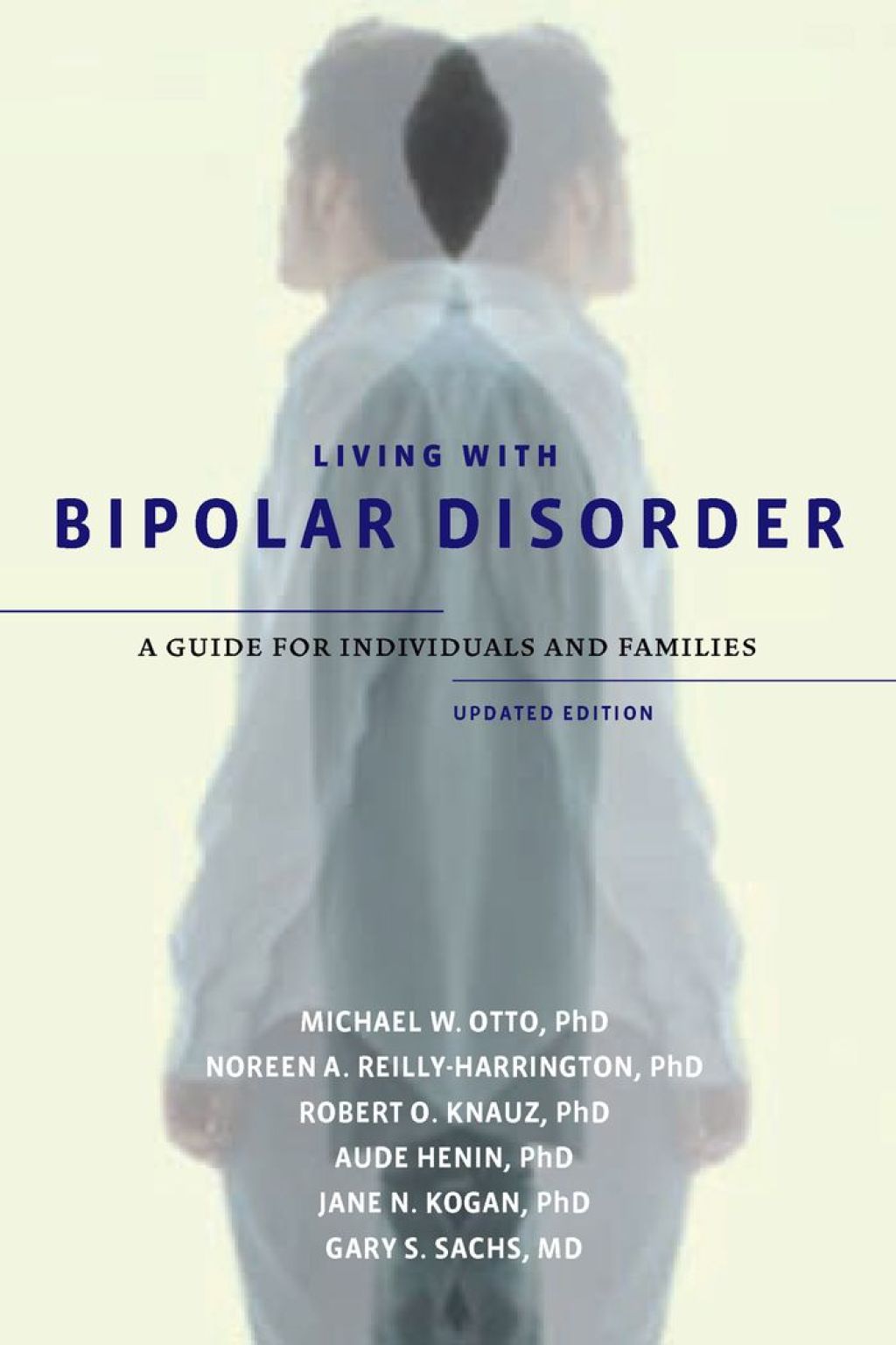 Living with Bipolar Disorder A Guide for Individuals and FamiliesUpdated Edition - (PDF/EPUB Version)