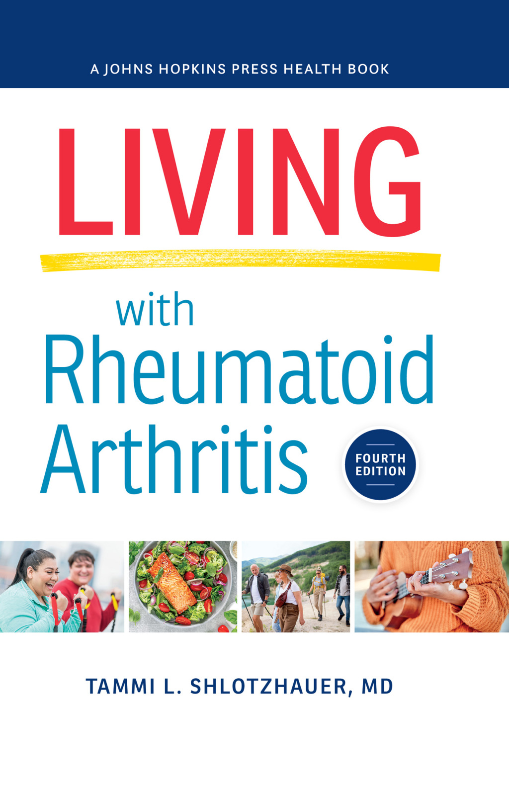 Living with Rheumatoid Arthritis 4th Edition - (PDF/EPUB Version)