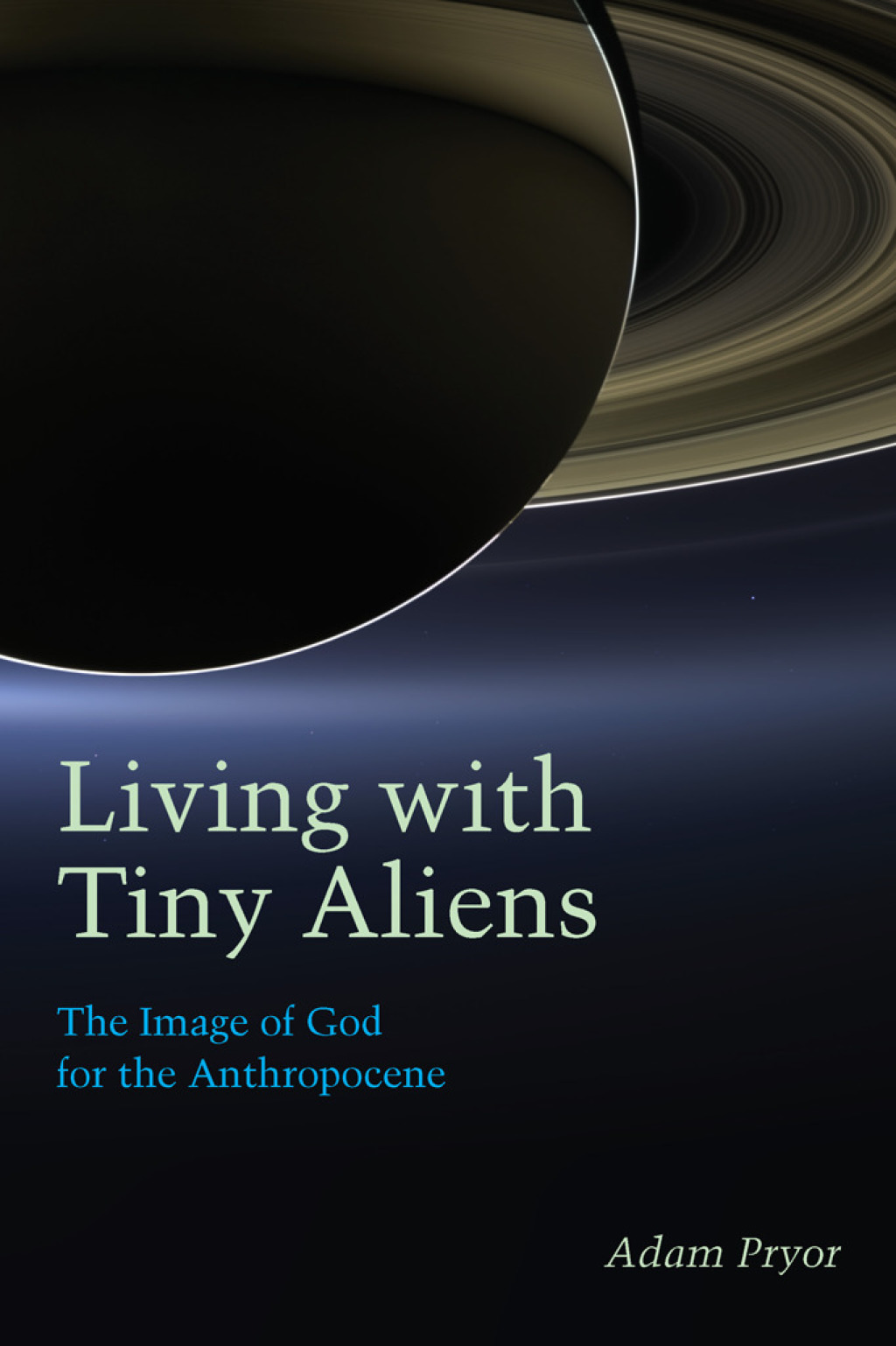 Living with Tiny Aliens The Image of God for the Anthropocene 1st Edition - (PDF/EPUB Version)