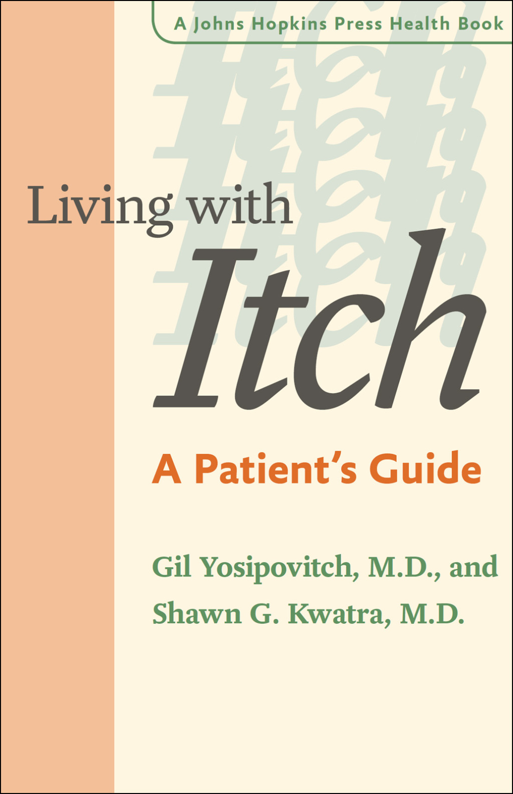 Living without Itch A Patient's Guide 2nd Edition - (PDF/EPUB Version)