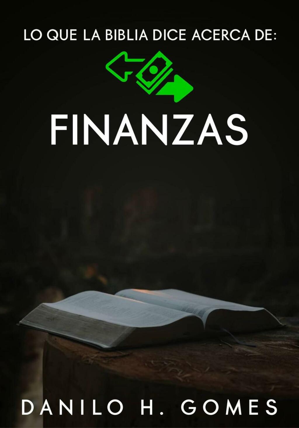 lO que la biblia dice acerca de: Finanzas - (PDF/EPUB Version)