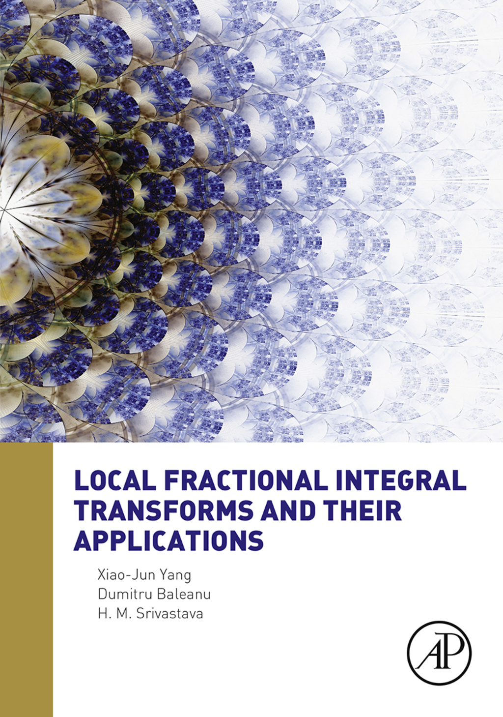 Local Fractional Integral Transforms and Their Applications â€“ PDF ...