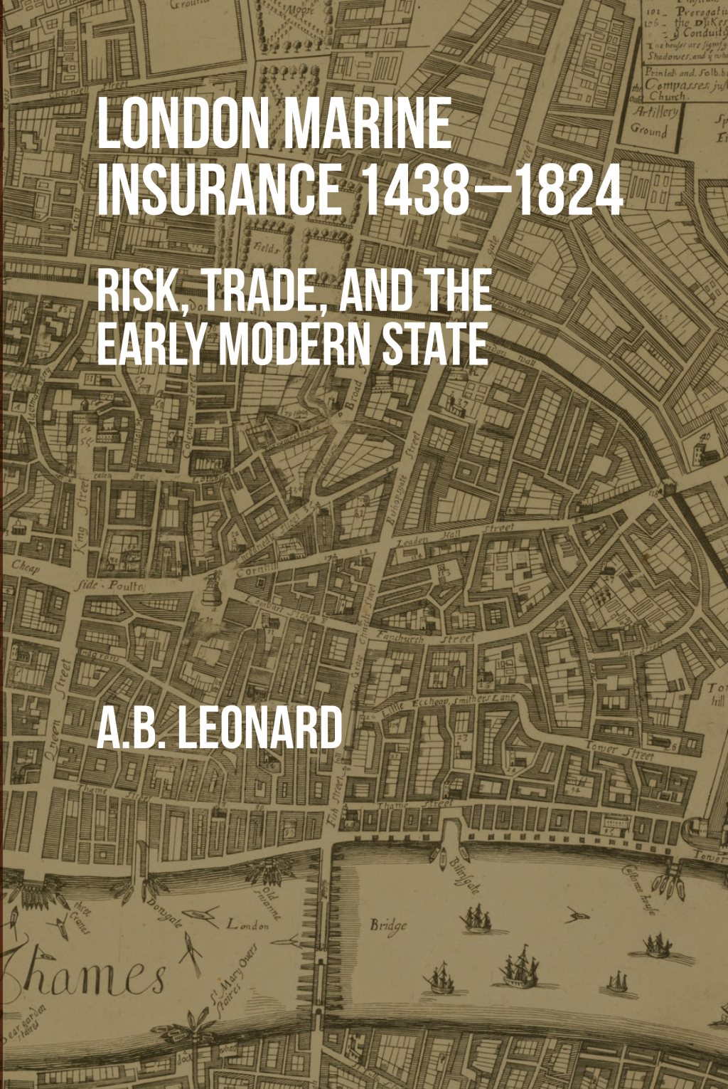 London Marine Insurance 1438-1824 Risk, Trade, and the Early Modern State 1st Edition - (PDF/EPUB Version)
