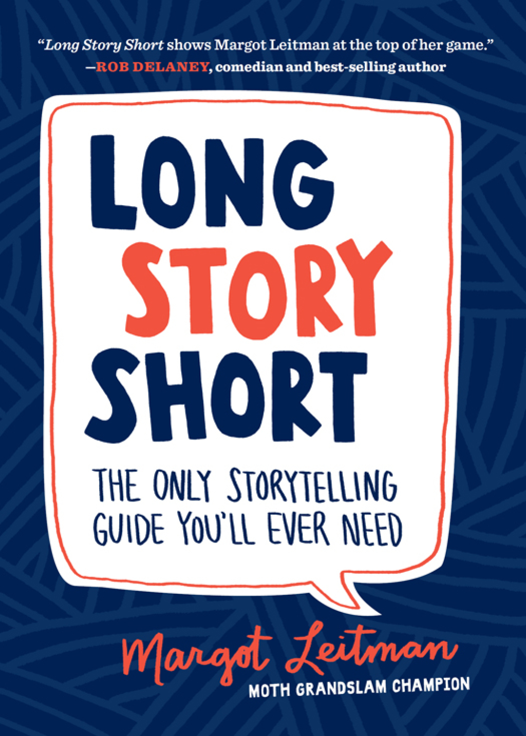Long Story Short The Only Storytelling Guide You'll Ever Need - (PDF/EPUB Version)