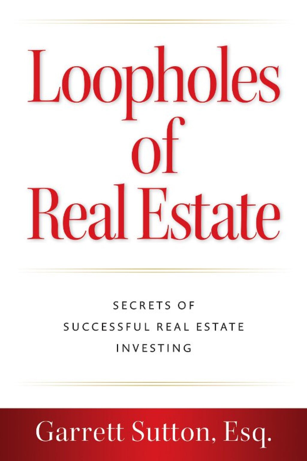 Loopholes of Real Estate Secrets of Successful Real Estate Investing - (PDF/EPUB Version)