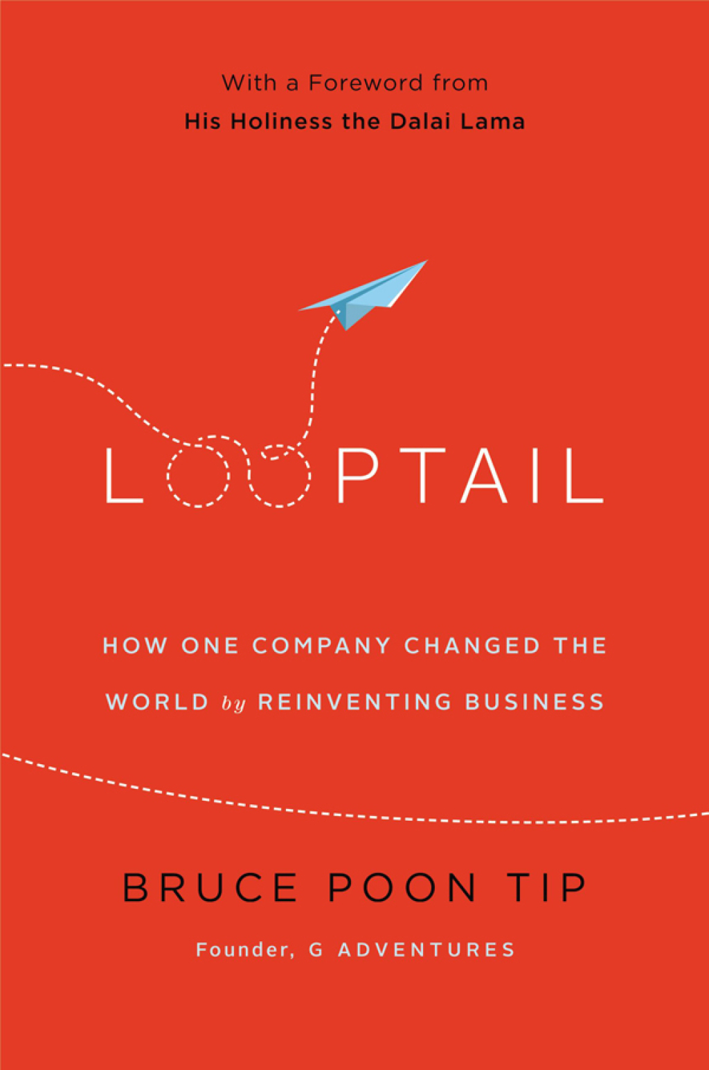 Looptail How One Company Changed the World by Reinventing Business - (PDF/EPUB Version)