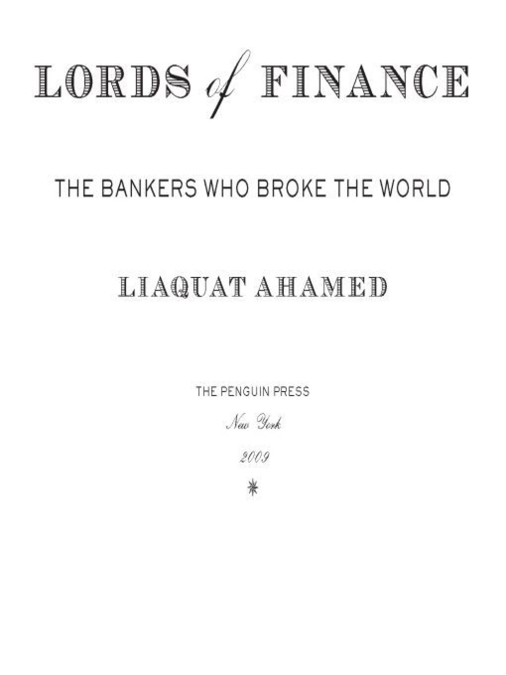 Lords of Finance The Bankers Who Broke the World (Pulitzer Prize Winner) - (PDF/EPUB Version)