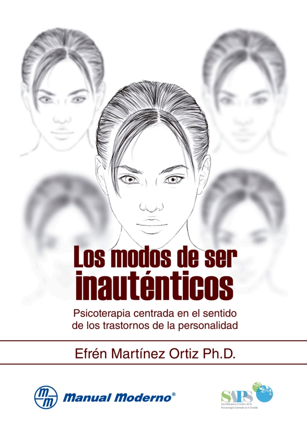 Los modos de ser inauteÌnticos. Psicoterapia centrada en el sentido de los trastornos de la personalidad 1st Edition - (PDF/EPUB Version)