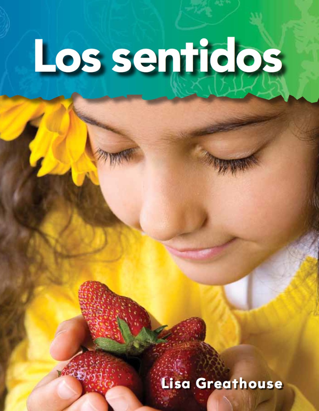 Los sentidos (Senses) 1st Edition - (PDF/EPUB Version)