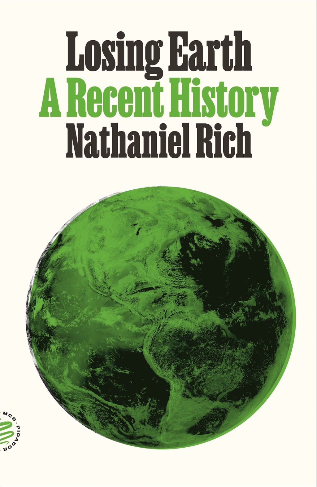 Losing Earth A Recent History - (PDF/EPUB Version)