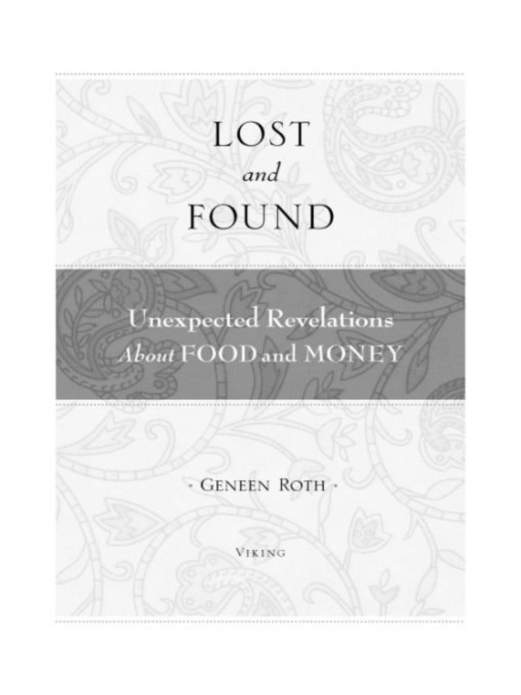 Lost and Found One Woman's Story of Losing Her Money and Finding Her Life - (PDF/EPUB Version)