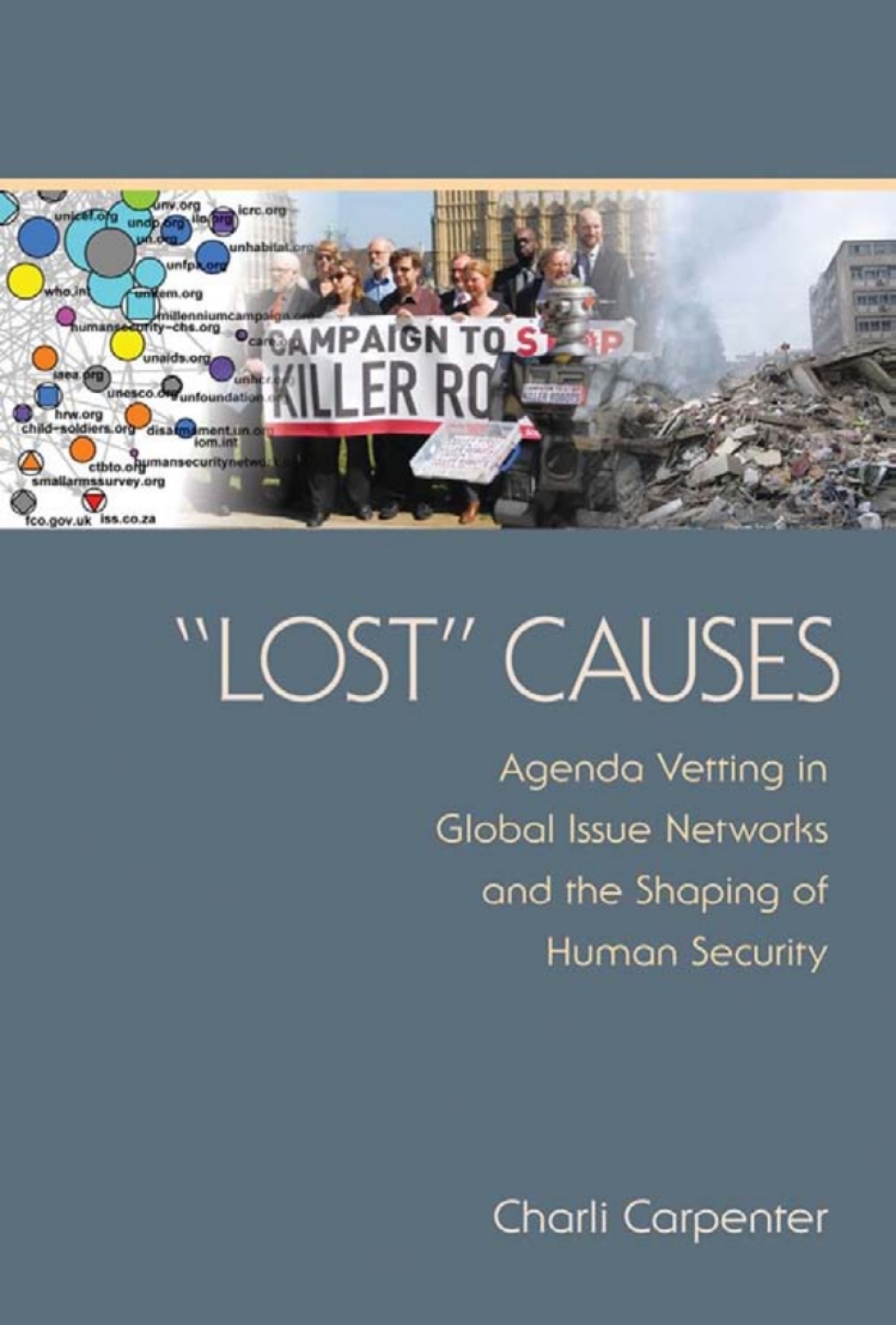 "Lost" Causes Agenda Vetting in Global Issue Networks and the Shaping of Human Security 1st Edition â€“ PDF/EPUB Version Downloadable