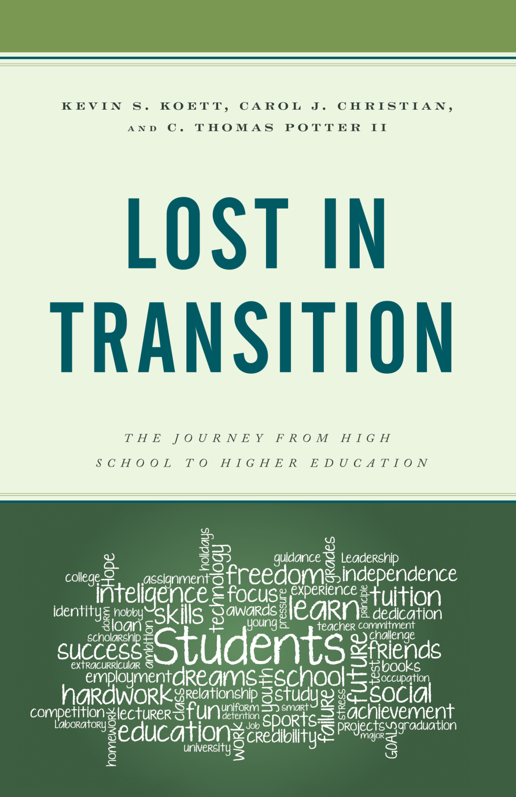 Lost in Transition The Journey from High School to Higher Education - (PDF/EPUB Version)
