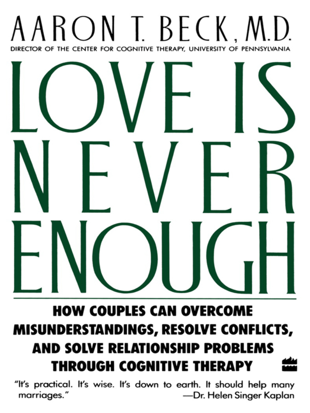 Love Is Never Enough How Couples Can Overcome Misunderstanding - (PDF/EPUB Version)