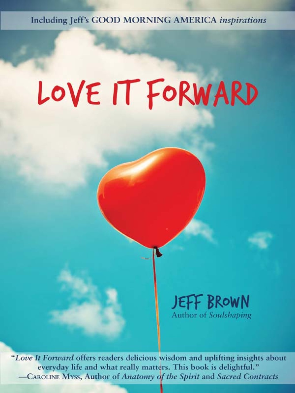 Love it Forward - (PDF/EPUB Version)