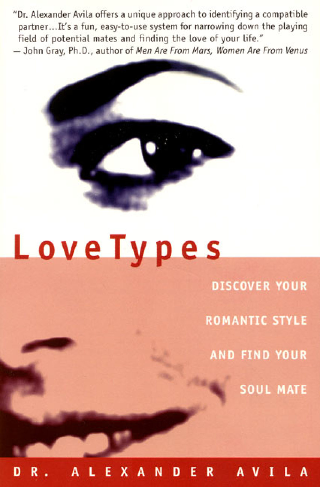 LoveTypes Discover Your Romantic Style And Find Your Soul Mate - (PDF/EPUB Version)