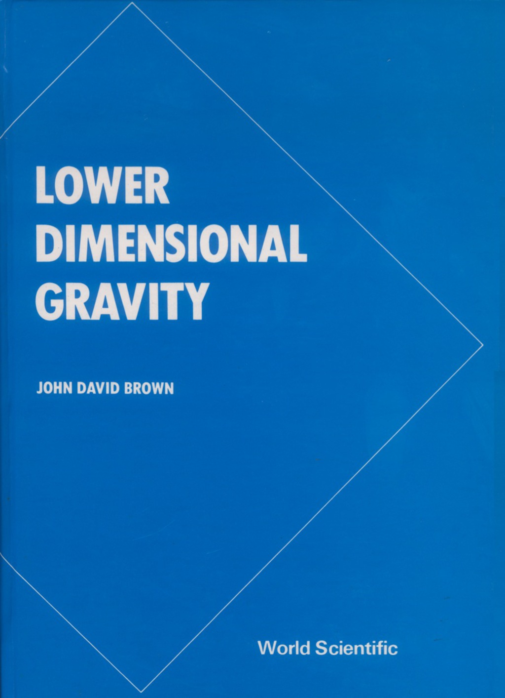 LOWER DIMENSIONAL GRAVITY (B/H) - (PDF/EPUB Version)